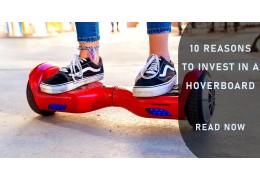 10 Gründe, warum es sich lohnt, in ein Hoverboard zu investieren
